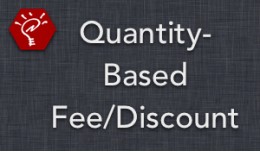 Quantity-Based Fee/Discount