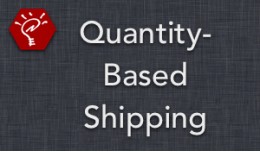 Quantity-Based Shipping
