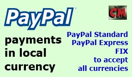PayPal payment Standard & Express in local c..