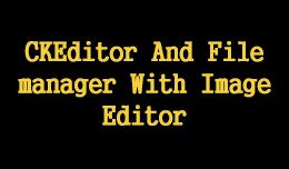 CKEditor And Filemanager With Image Editor