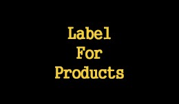 Label For Products